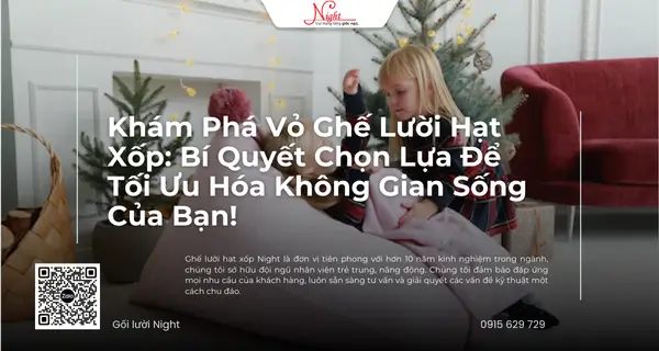 Kham Pha Vo Ghe Luoi Hat Xop Bi Quyet Chon Lua De Toi Uu Hoa Khong Gian Song Cua Ban