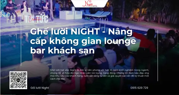 thegioigheluoi ghe luoi lounge bar khach san
