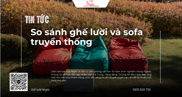 thegioigheluoi so sanh ghe luoi sofa
